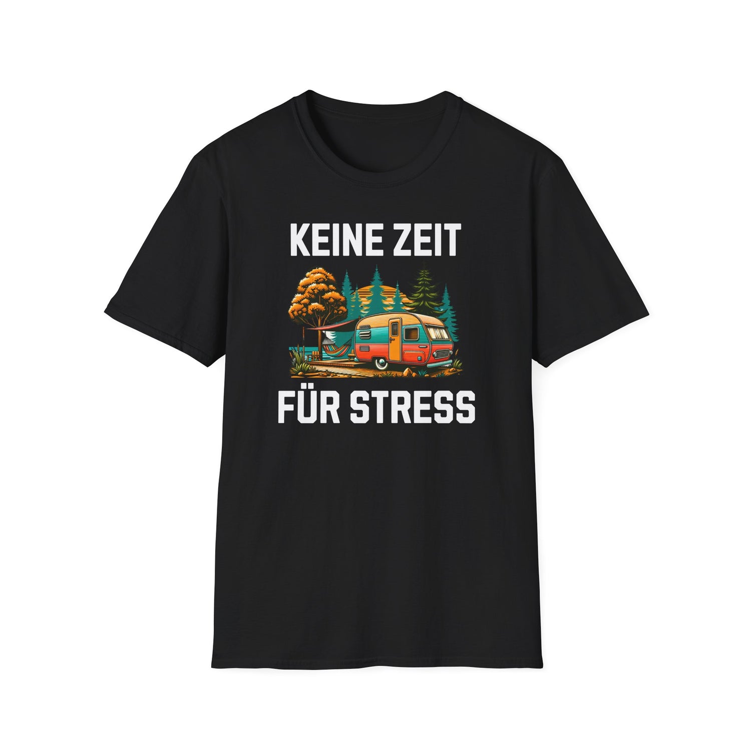 Camping T-Shirt - Keine Zeit für Stress 4