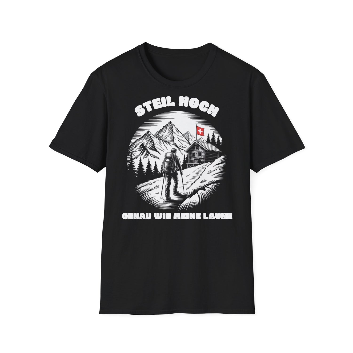 Berg T-Shirt - Steil hoch, genau wie meine Laune
