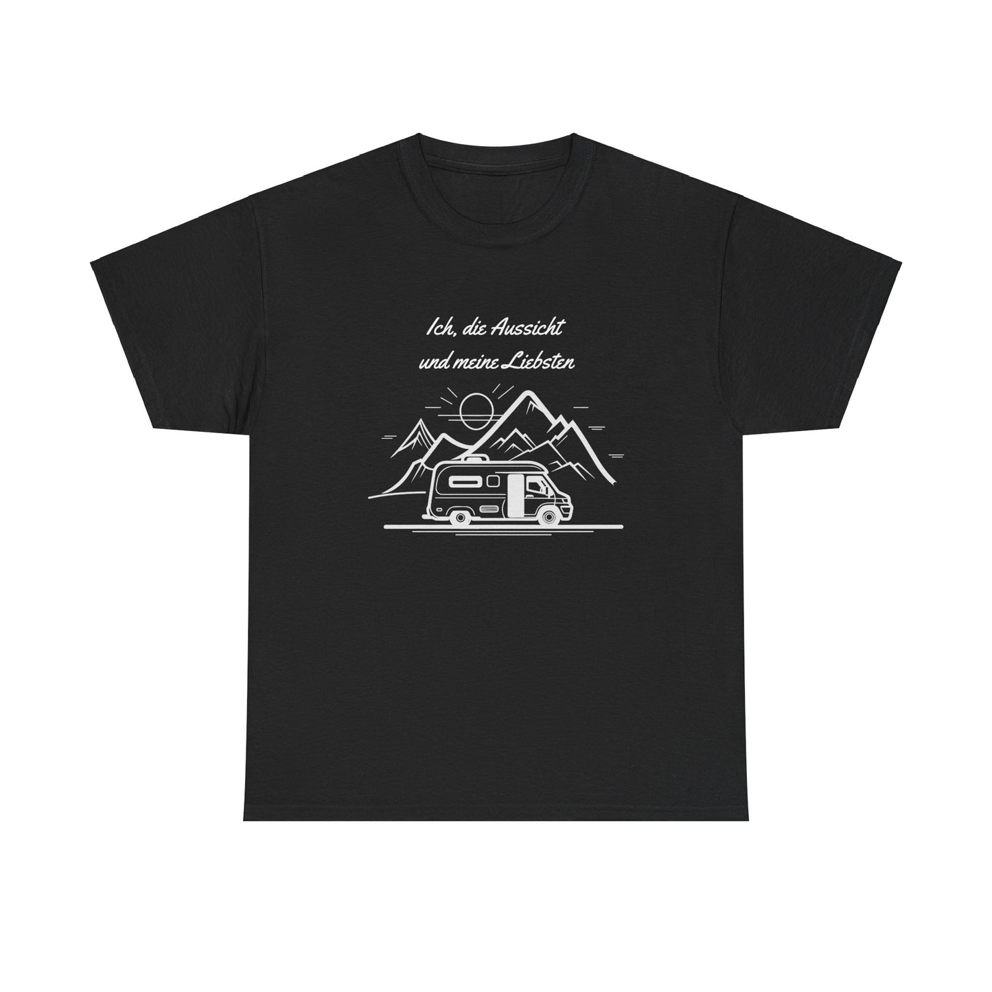 Camper T-Shirt - Ich, die Aussicht und meine Liebsten