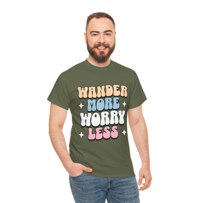 HIKING T-SHIRT - Wander more, worry less