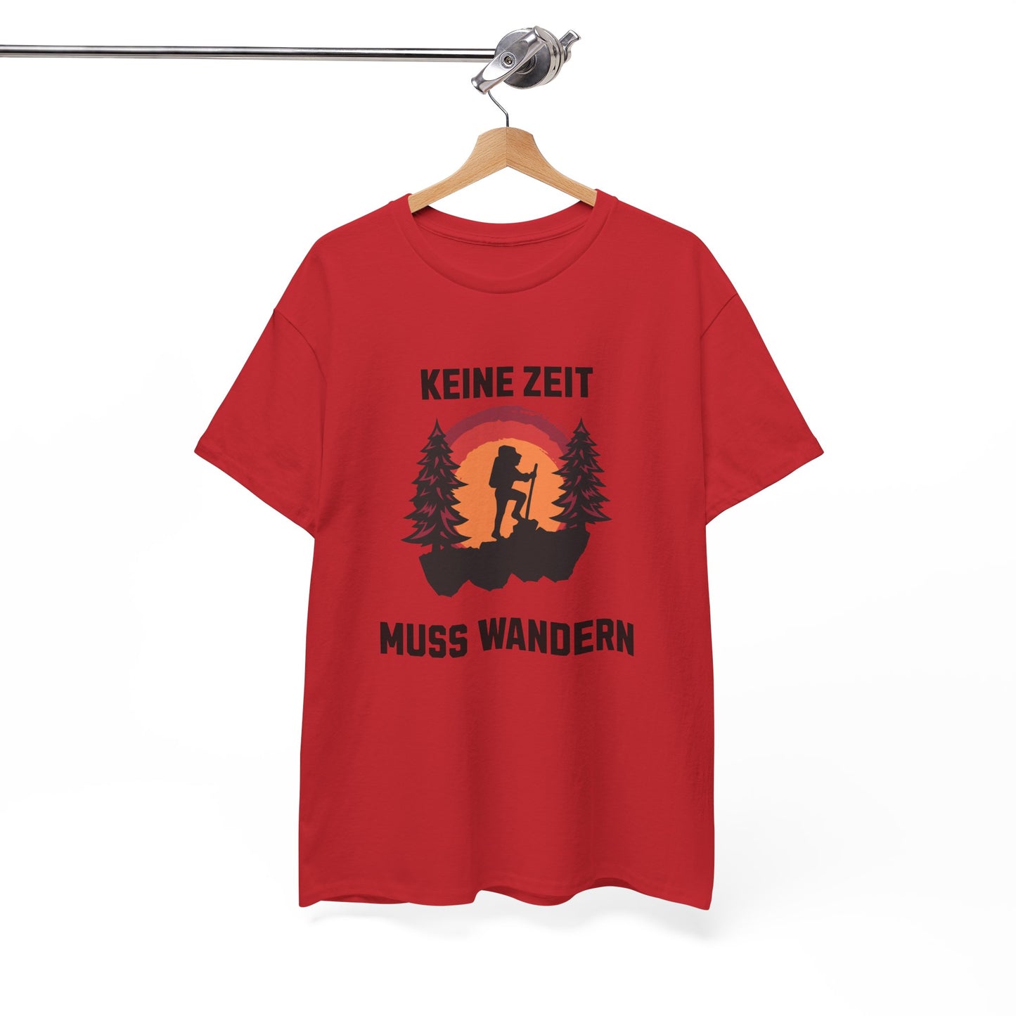 HIKING T-SHIRT - Keine Zeit, muss wandern