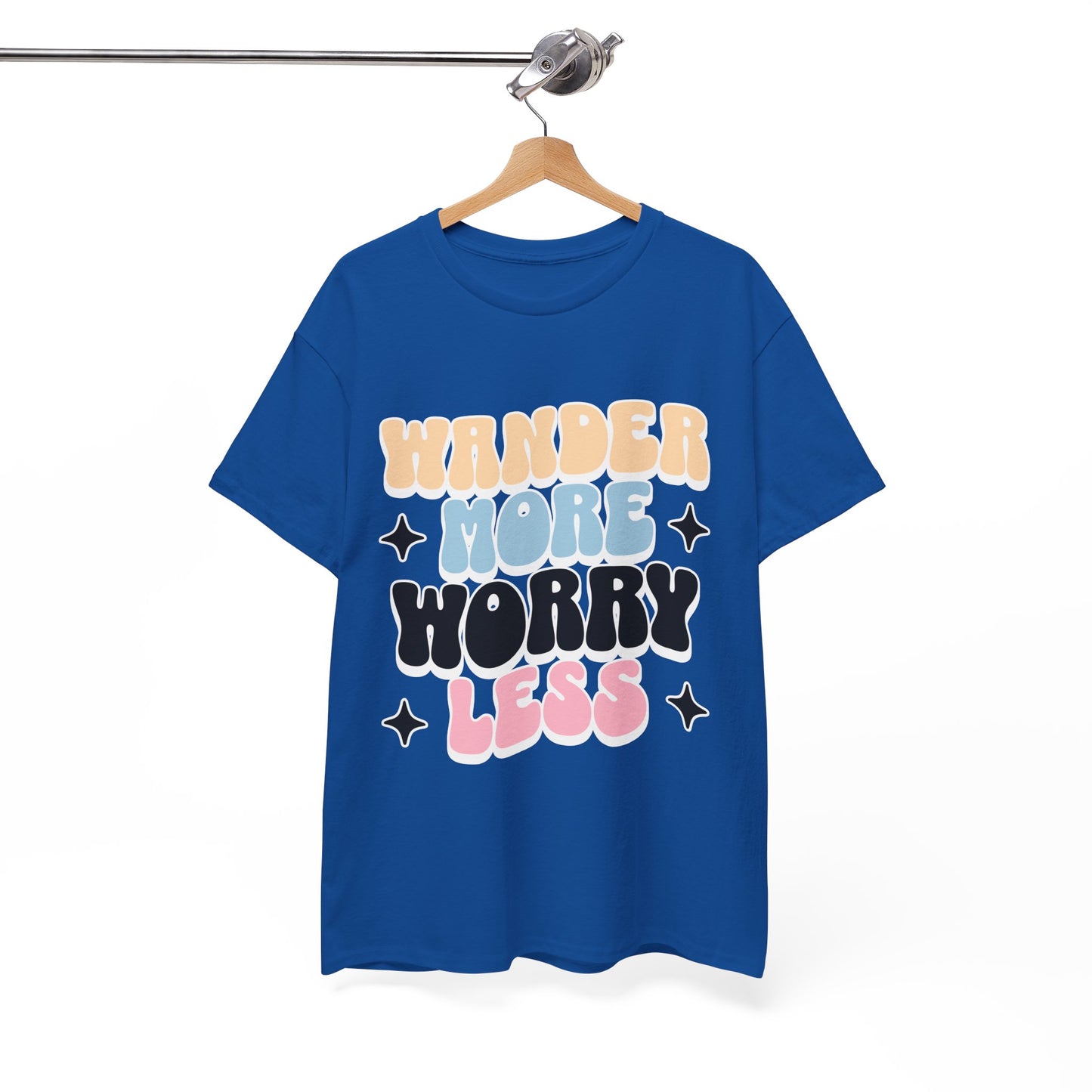 HIKING T-SHIRT - Wander more, worry less