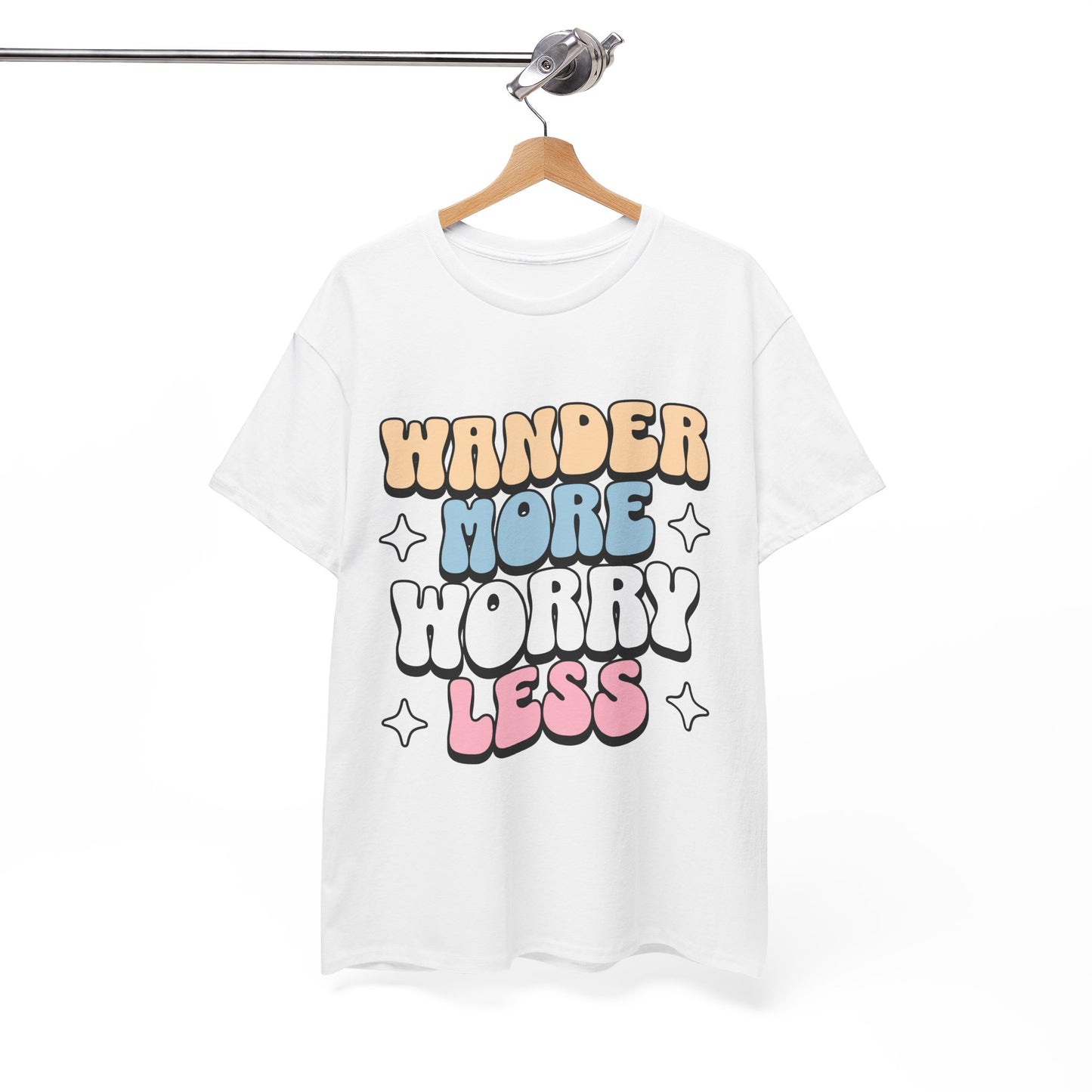 HIKING T-SHIRT - Wander more, worry less