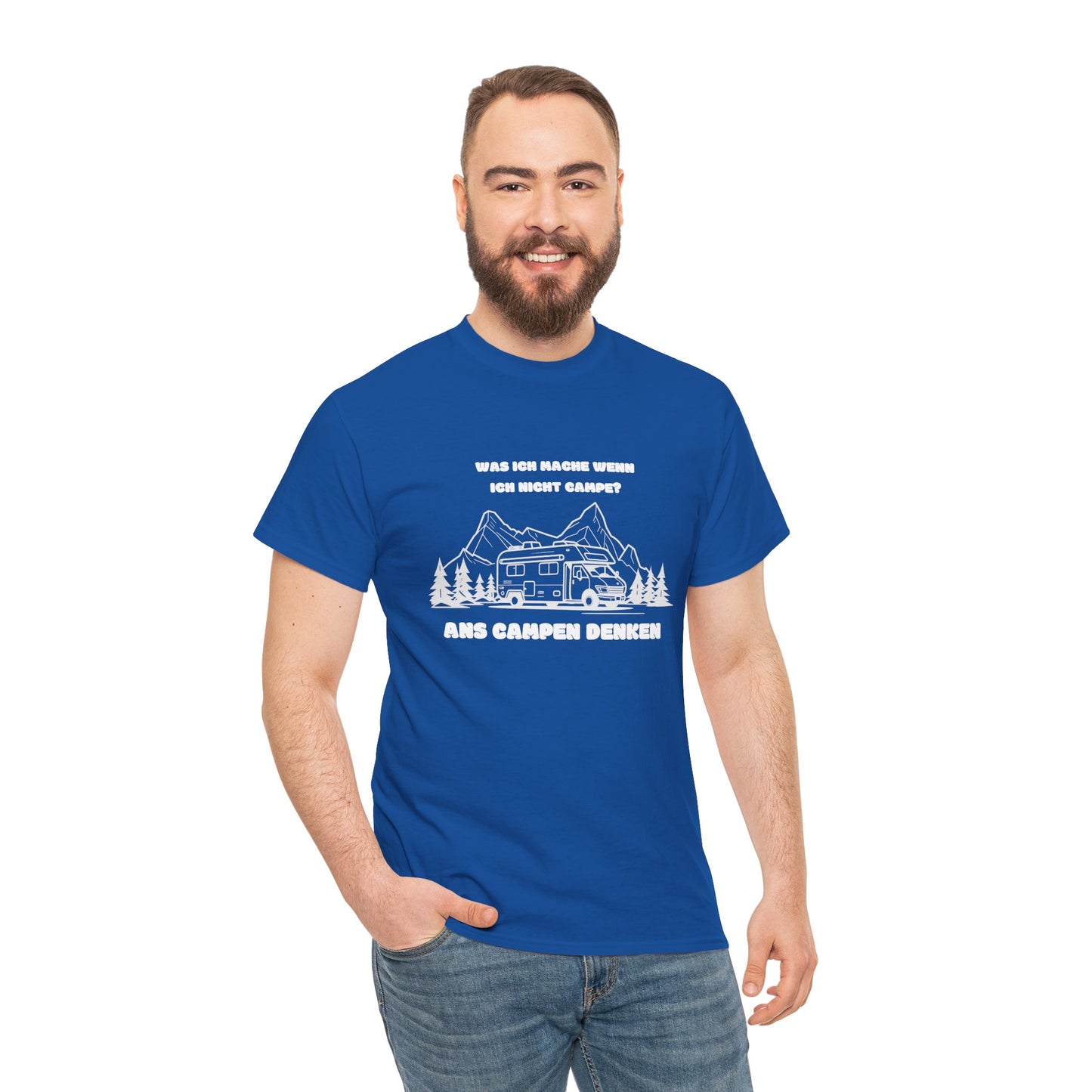 Camper T-Shirt - Was ich mache wenn ich nicht Campe? Ans Campen denken