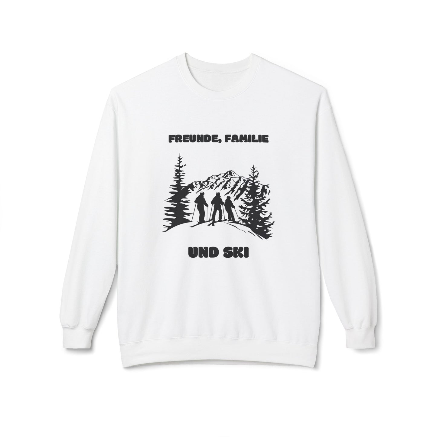 SKI SWEATSHIRT - Freunde, Familie und SKI