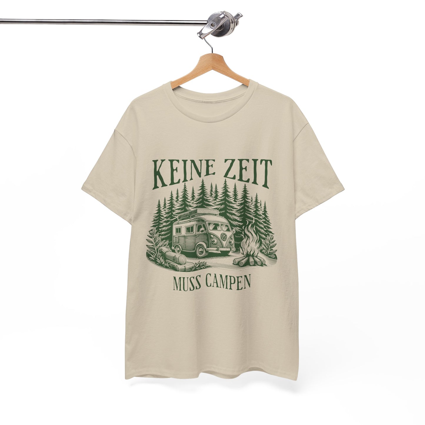 CAMPER T-SHIRT - Keine Zeit, muss Campen