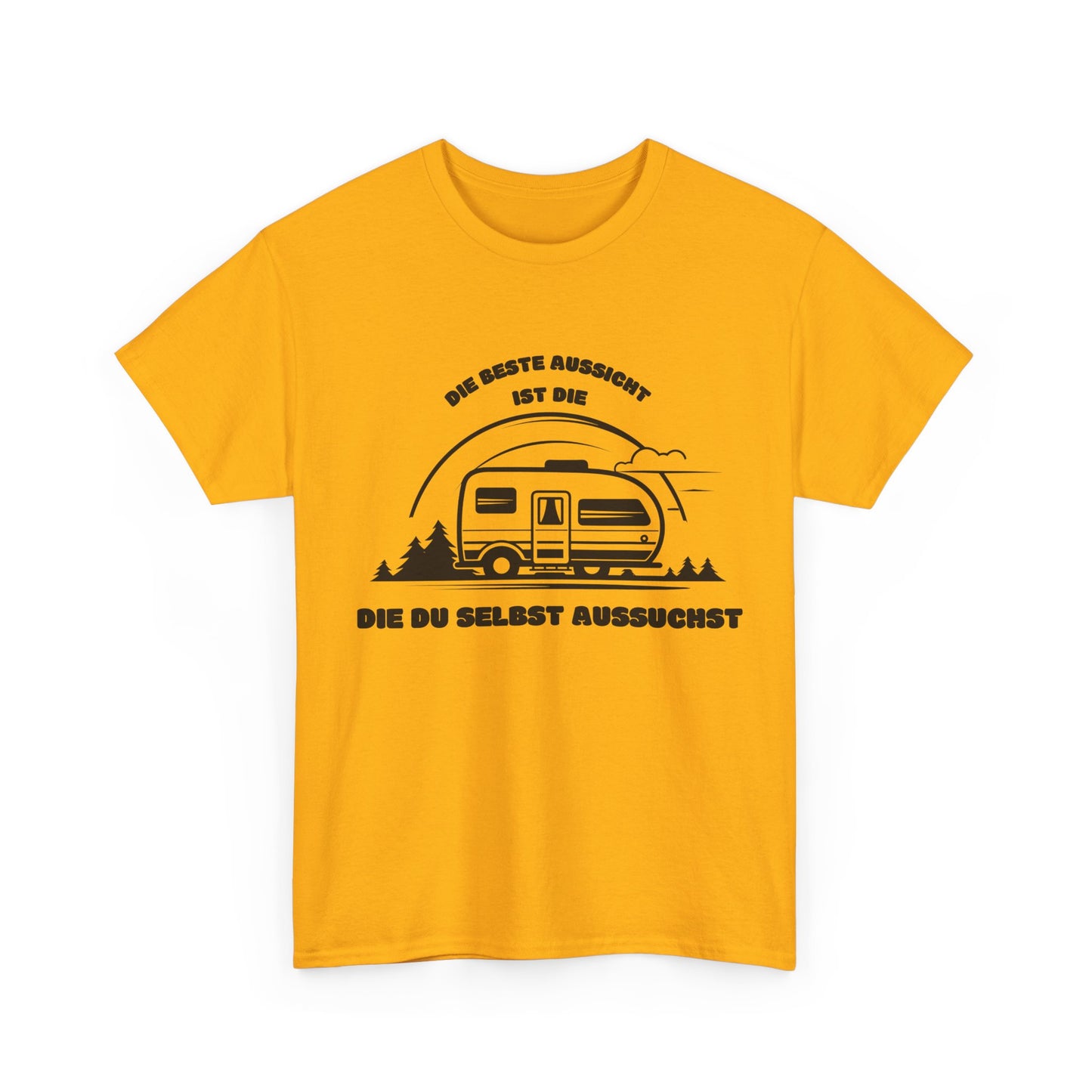 Camper T-Shirt - Die beste Aussicht ist die, die du selbst aussuchst