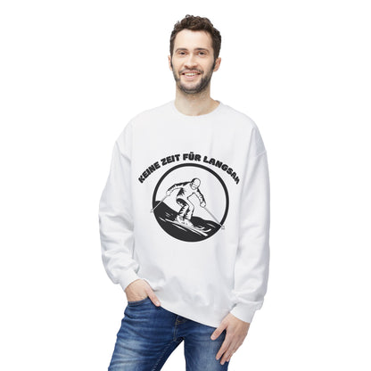 SKI SWEATSHIRT - Keine Zeit für langsam