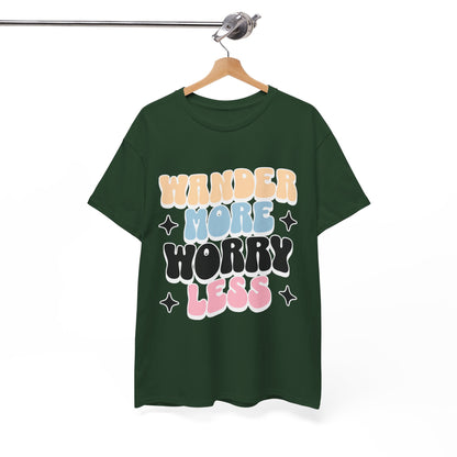 HIKING T-SHIRT - Wander more, worry less