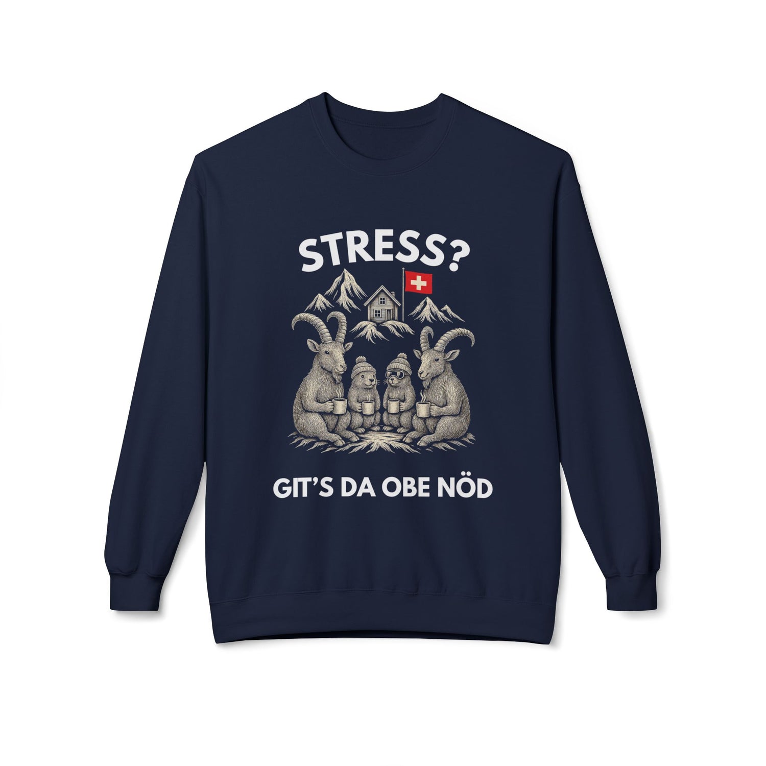 Berg Sweatshirt - STRESS? GIT'S DA OBE NÖD