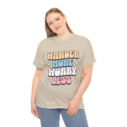 HIKING T-SHIRT - Wander more, worry less