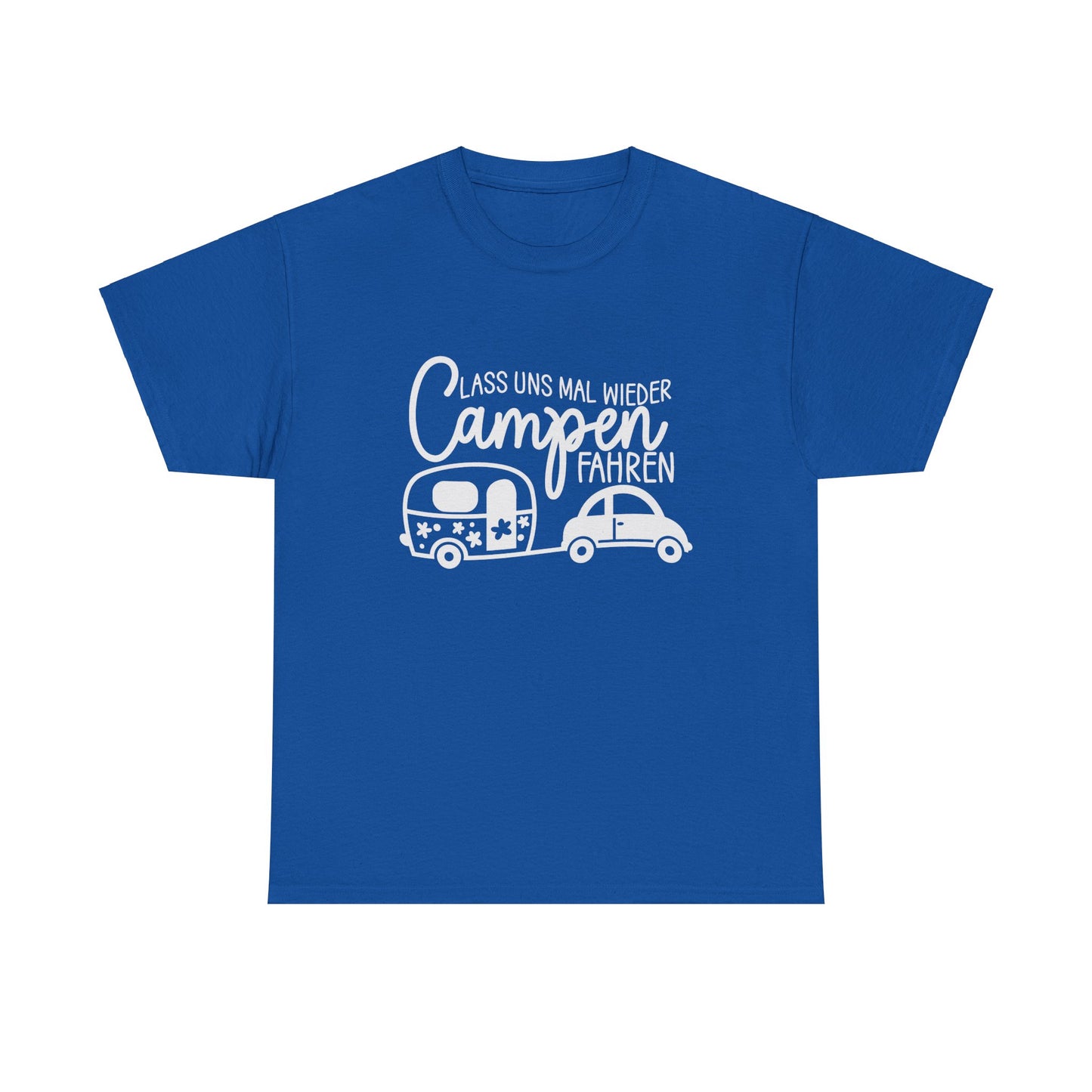 Camper T-Shirt - Lass uns mal wieder Campen fahren