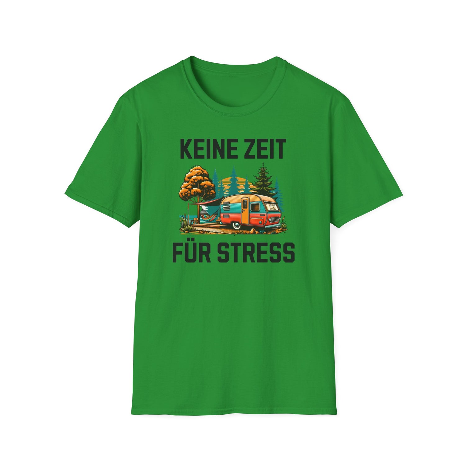 Camping T-Shirt - Keine Zeit für Stress 4