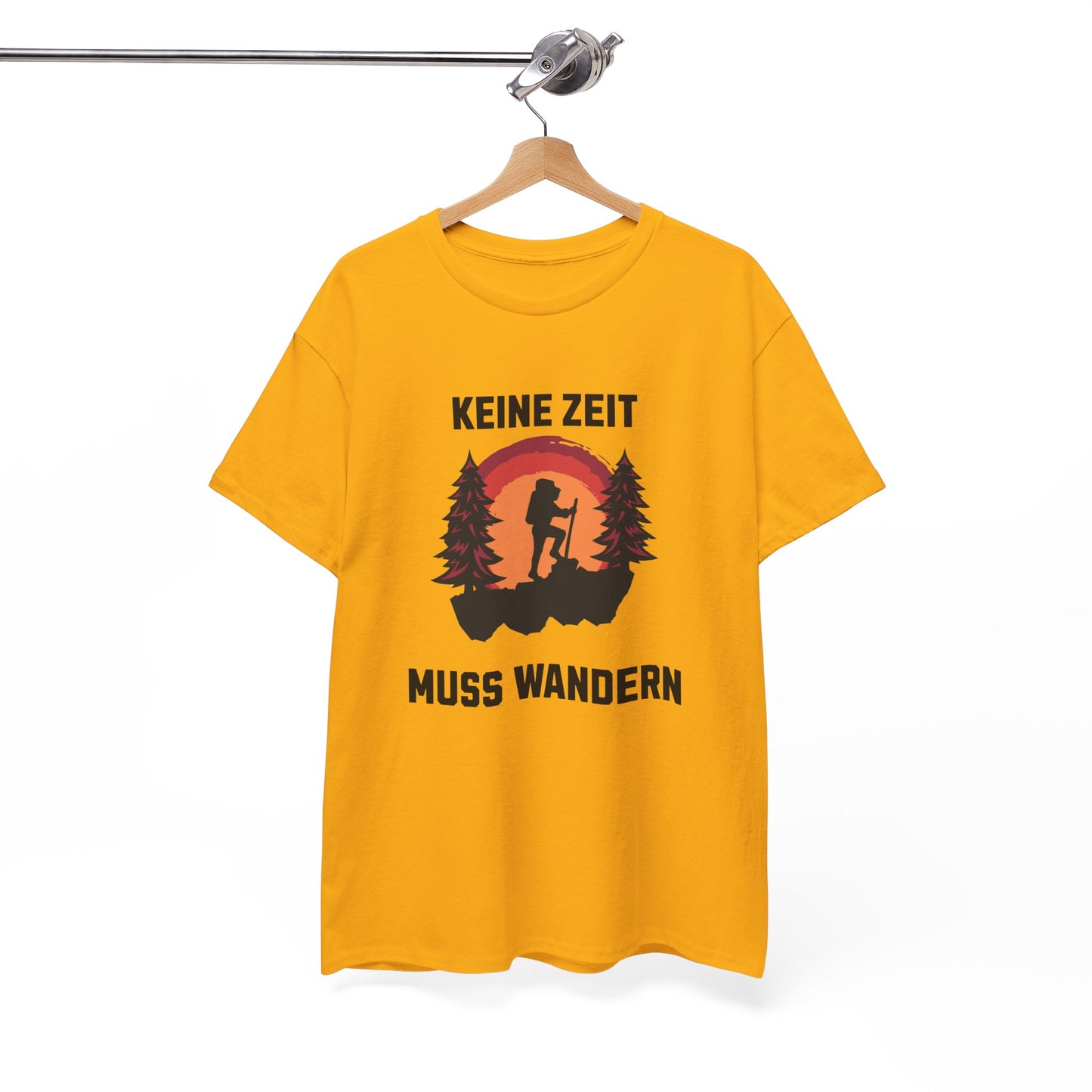 HIKING T-SHIRT - Keine Zeit, muss wandern